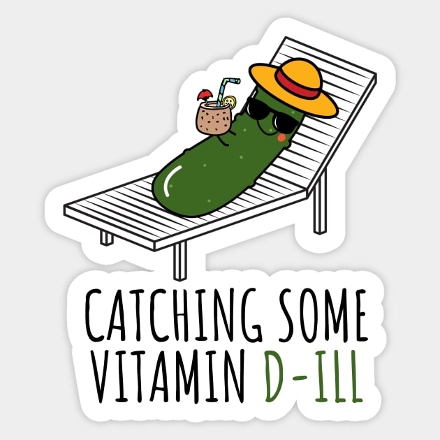 Catching Some Vitamin D-ill Funny Pickle Sticker by DesignArchitect